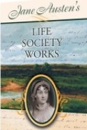 Jane Austen: Life, Society, and Works
